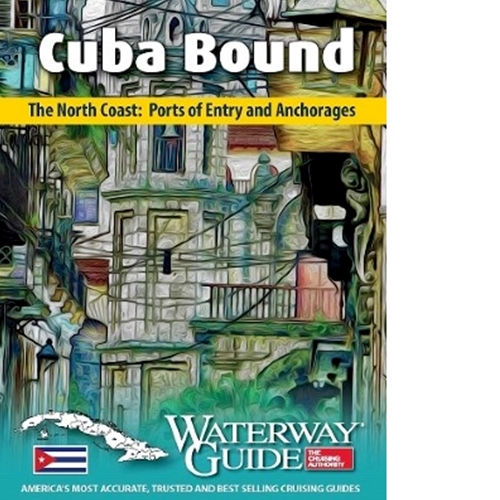 Cuba Bound Cruising Guide 0991